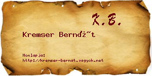 Kremser Bernát névjegykártya